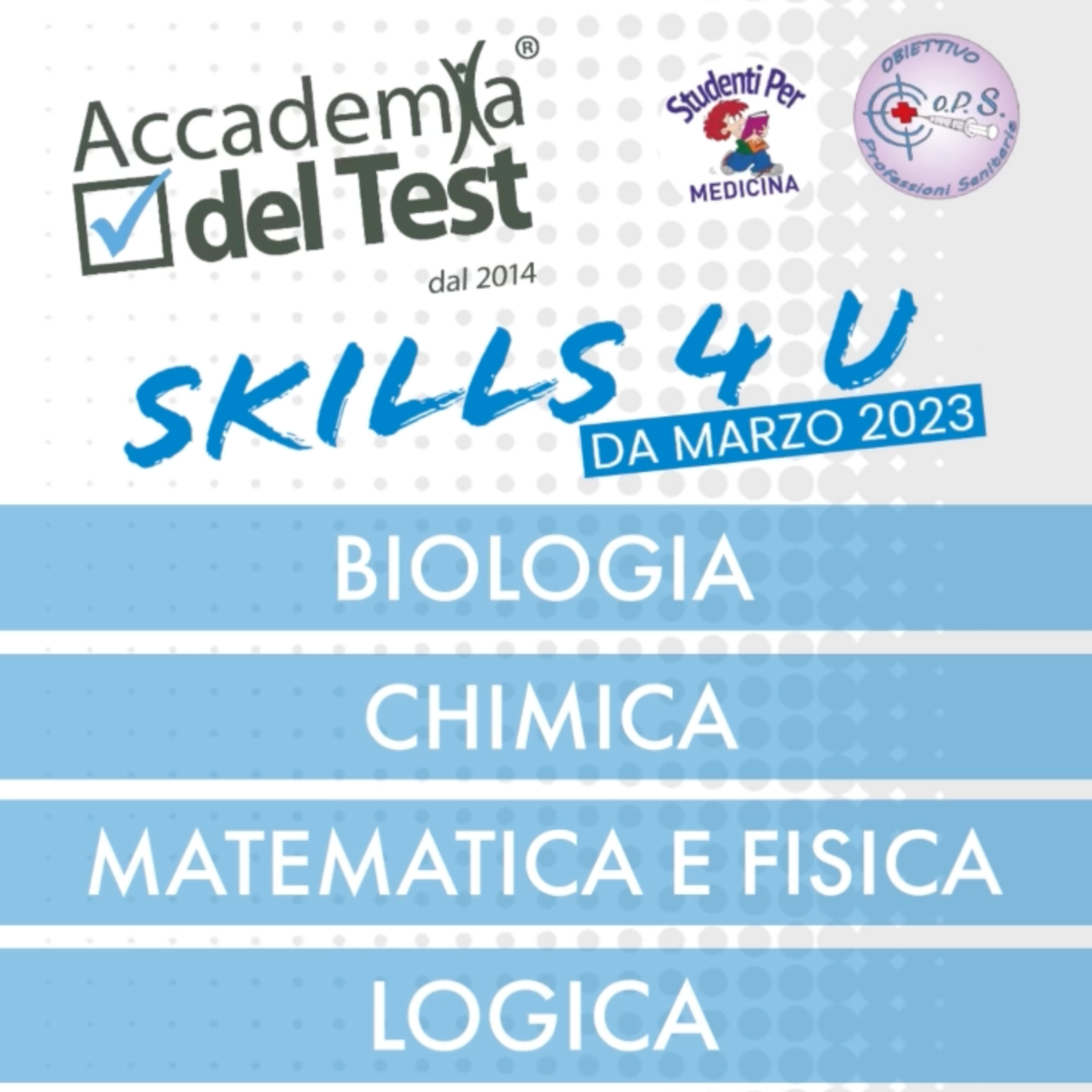 Skills 4 U – Corso di preparazione ai test d’ammissione Online per TOLC-MED TOLC-VET Professioni Sanitarie e Area Scientifico Sanitaria